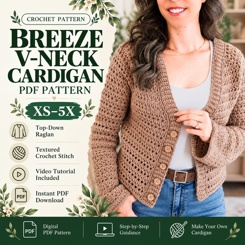 Breeze V-Neck Crochet Cardigan Pattern PDF|Top Down Raglan Sweater|Lightweight Mesh Cardigan, XS–5X, Video Tutorial